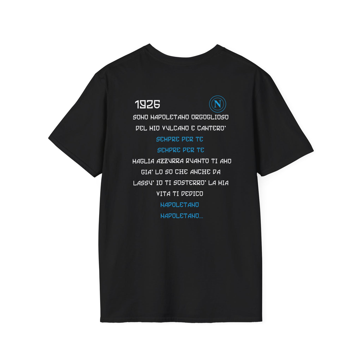 T-Shirt "1926 Napoli: Sono Napoletano Orgoglioso"