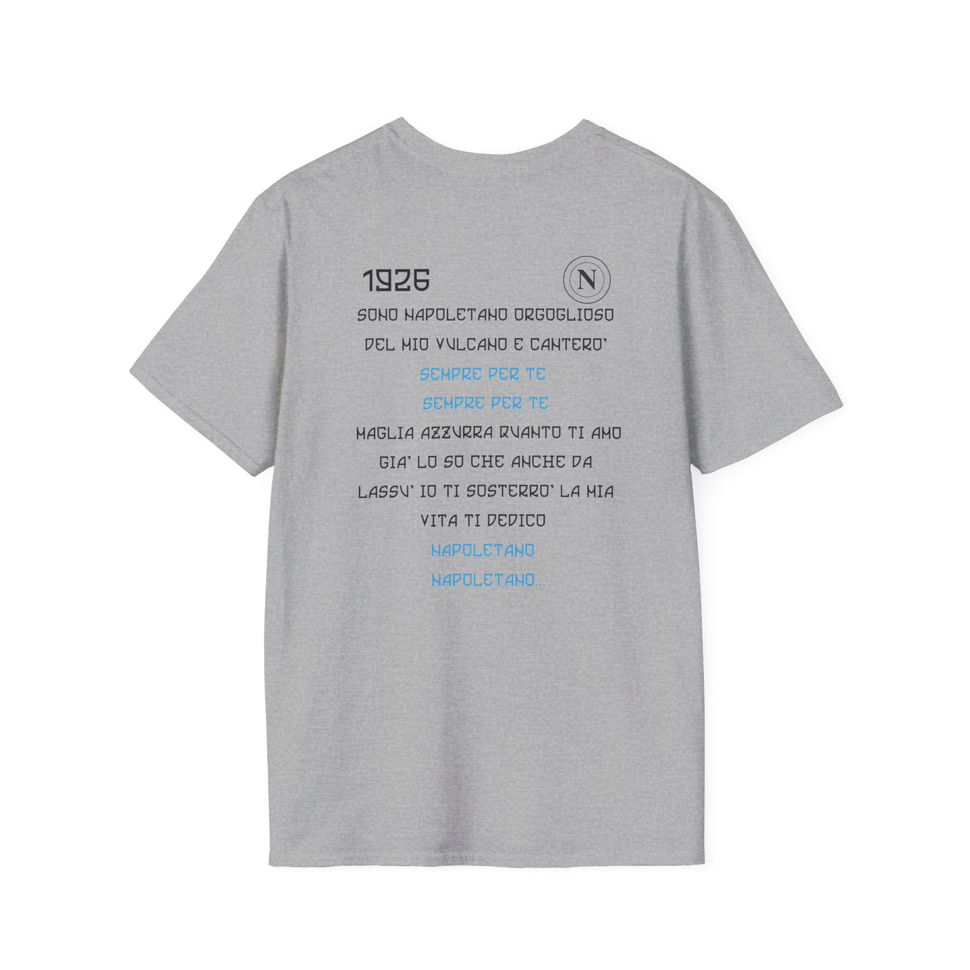 T-Shirt "1926 Napoli: Sono Napoletano Orgoglioso"
